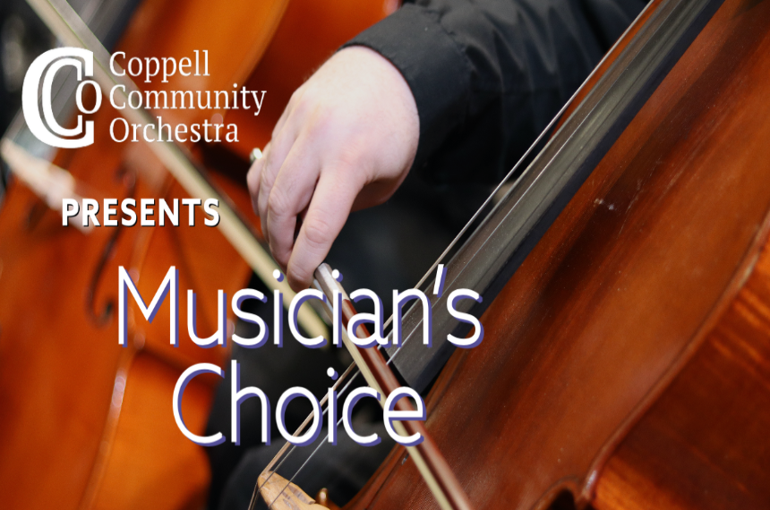 The Coppell Community Orchestra Presents: Musician's Choice