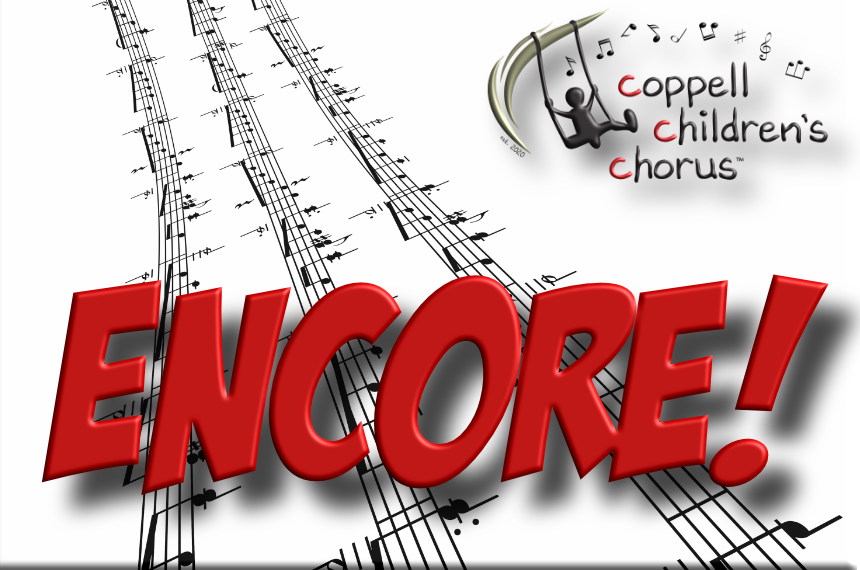 The Coppell Children's Chorus Presents: Encore! 