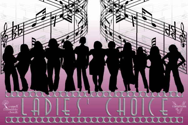 More Info for The Coppell Community Chorale Presents: Ladies' Choice