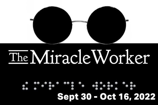 More Info for Theatre Coppell Presents: The Miracle Worker 