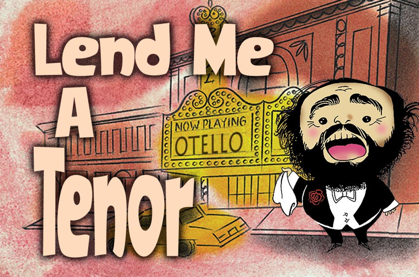 Lend Me A Tenor