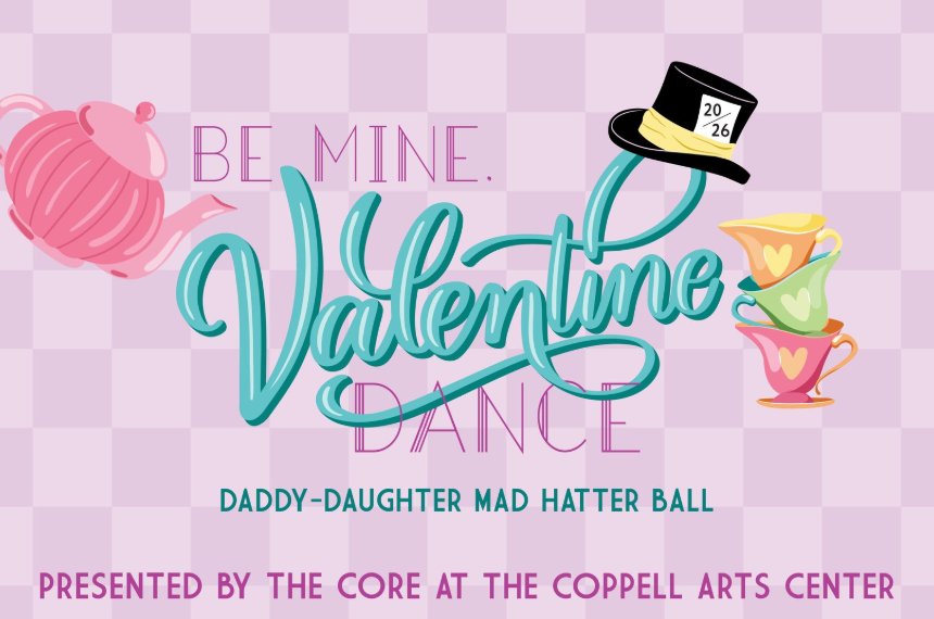 Be Mine, Valentine Dance│Daddy-Daughter Mad Hatter Ball