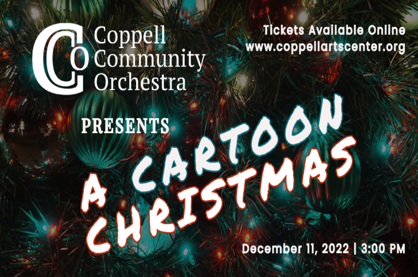 The Coppell Community Orchestra Presents:  A Cartoon Christmas